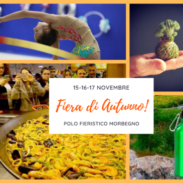 15-16-17 novembre: Torna Fiera di Autunno della Valtellina…con tante novità!